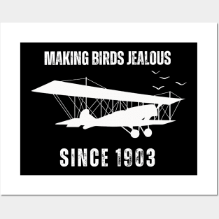 Making Birds Jealous since 1903 Posters and Art